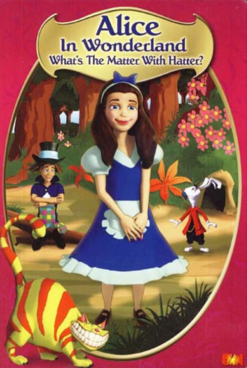 Alisa stebuklų šalyje: Istorija su Skrybėlininku / Alice in Wonderland: What's the Matter with Hatter? (2007)