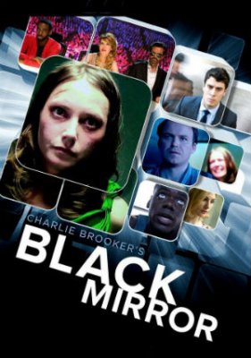 Juodasis veidrodis (1 Sezonas) / Black Mirror (Season 1) (2011)