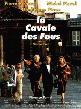 Pamišėliai laisvėje / La cavale des fous (1993)