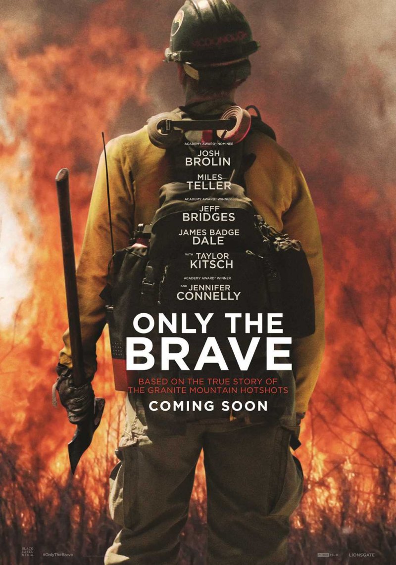 Tramdantys ugnį / Only the Brave (2017)