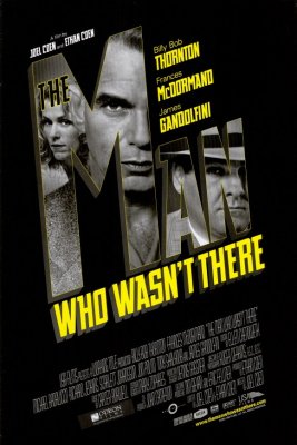 Žmogus, kurio nebuvo / The Man Who Wasn't There (2001)