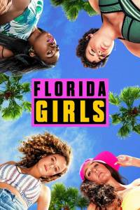 Merginos Floridoje 1 sezonas online