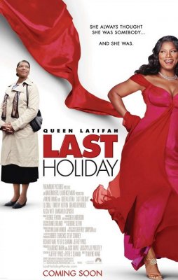 Paskutinės atostogos / Last Holiday (2006)