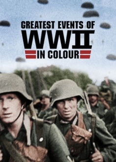 Svarbiausi II pasaulinio karo įvykiai spalvotai 1 sezonas online