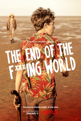 Suknisto pasaulio pabaiga (1 Sezonas) / The End of the F***ing World (Season 1) (2017)