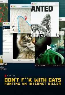 Neišsidirbinėk su katėmis: medžiojant internetinį žudiką 1 sezonas online