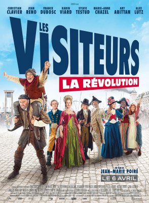 Ateiviai: Revoliucija / Les Visiteurs: La Révolution (2016)